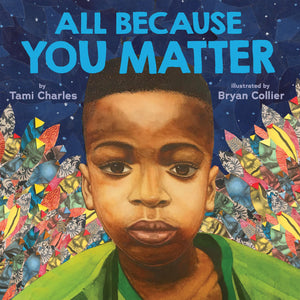 All Because You Matter (An All Because You Matter Book),Used