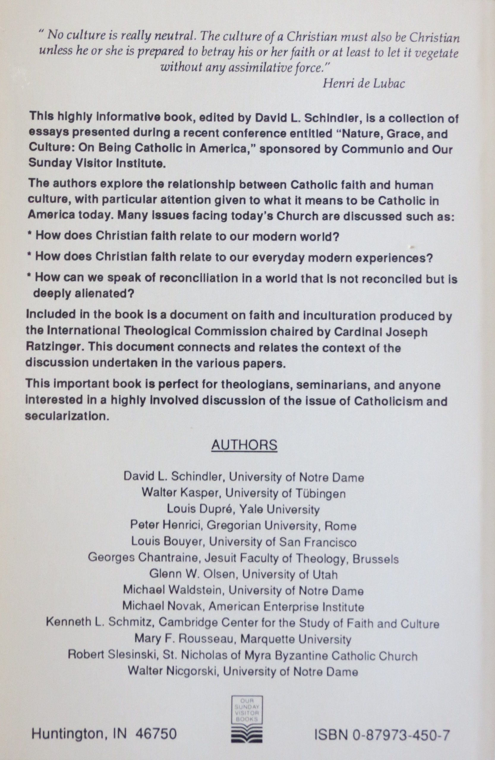 Catholicism and Secularization in America: Essays on Nature, Grace and Culture,Used