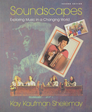 Soundscapes: Exploring Music in a Changing World,Used