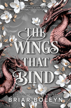 The Wings That Bind (Standard Edition): A Novel  An Intense Dark Academia Adventure Of Magic, Betrayal, And Dangerous Secrets (
