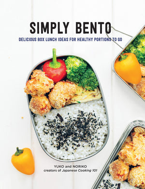 Simply Bento: Delicious Box Lunch Ideas for Healthy Portions to Go,New