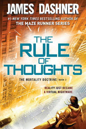 The Rule of Thoughts (The Mortality Doctrine, Book Two),New