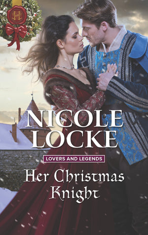 Her Christmas Knight (Lovers and Legends, 6),Used