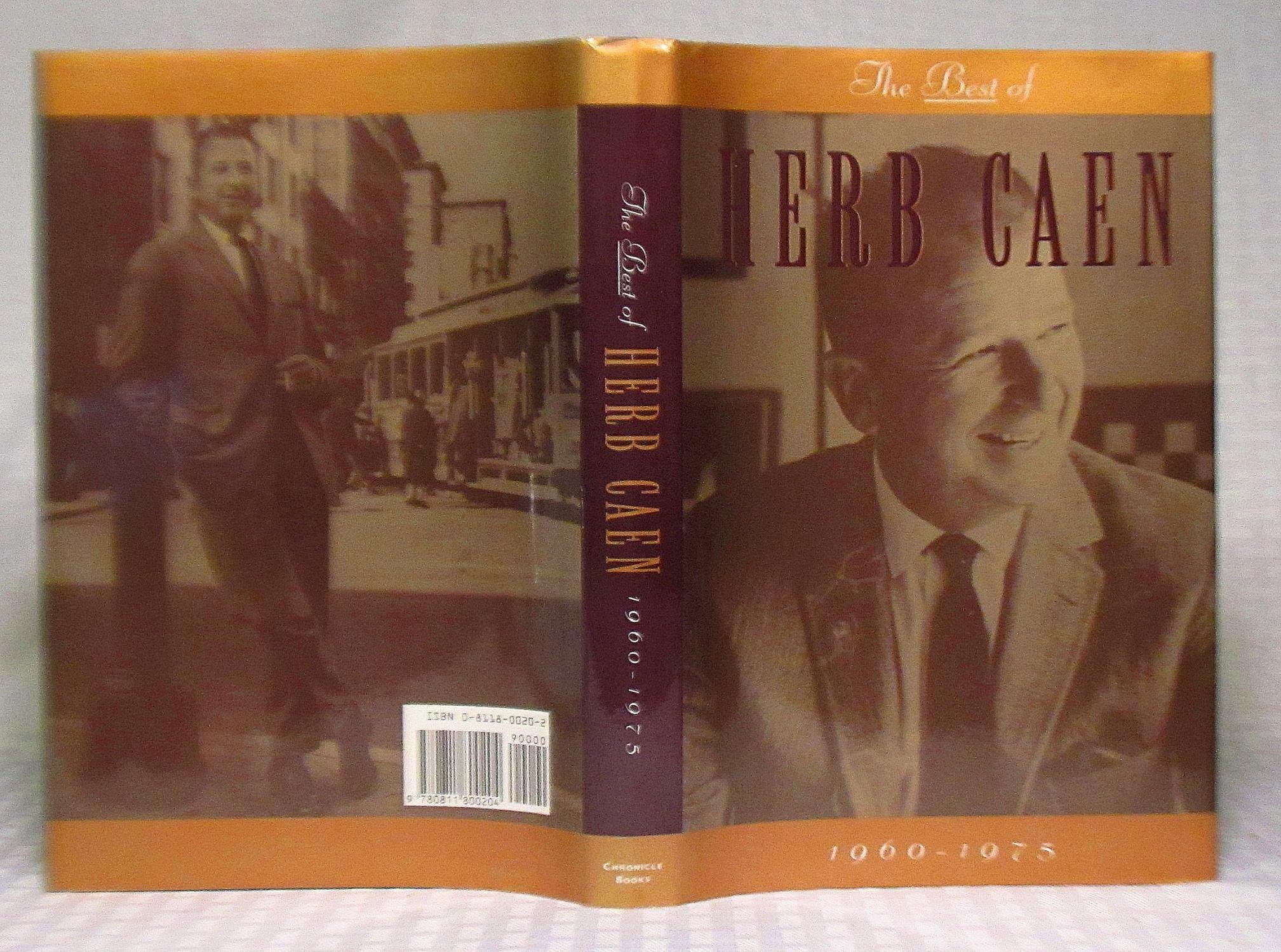 The Best Of Herb Caen: 19601975,New
