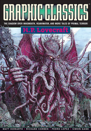 Graphic Classics Volume 4: H. P. Lovecraft  2nd Edition (GRAPHIC CLASSICS GN),Used