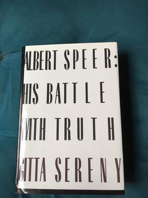 Albert Speer: His Battle With Truth-new