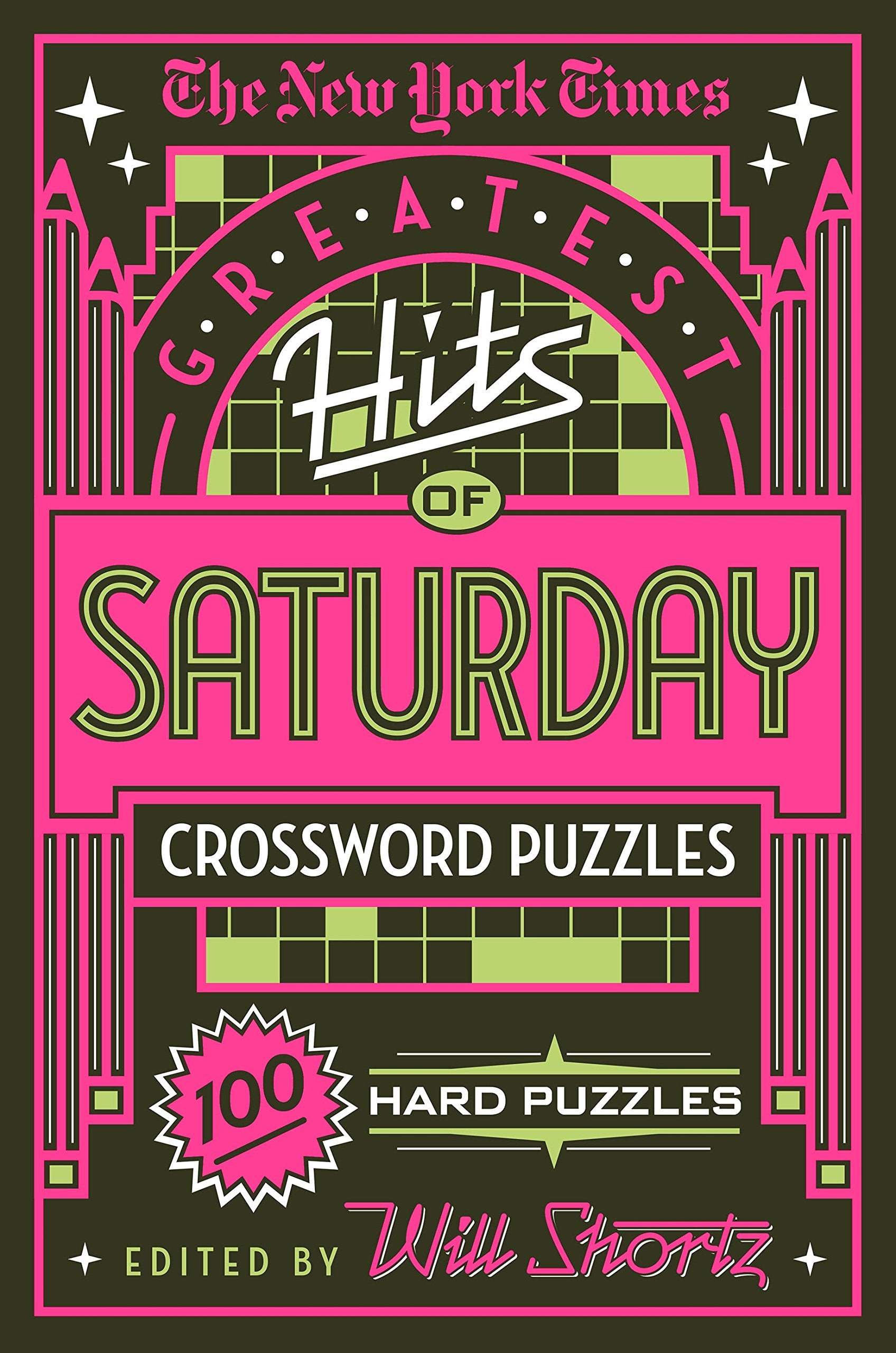 The New York Times Greatest Hits of Saturday Crossword Puzzles: 100 Hard Puzzles,Used