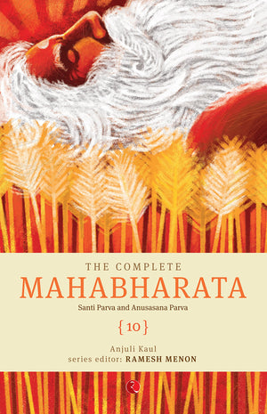 The Complete Mahabharata - Vol. 10 (Volume 1- 10)