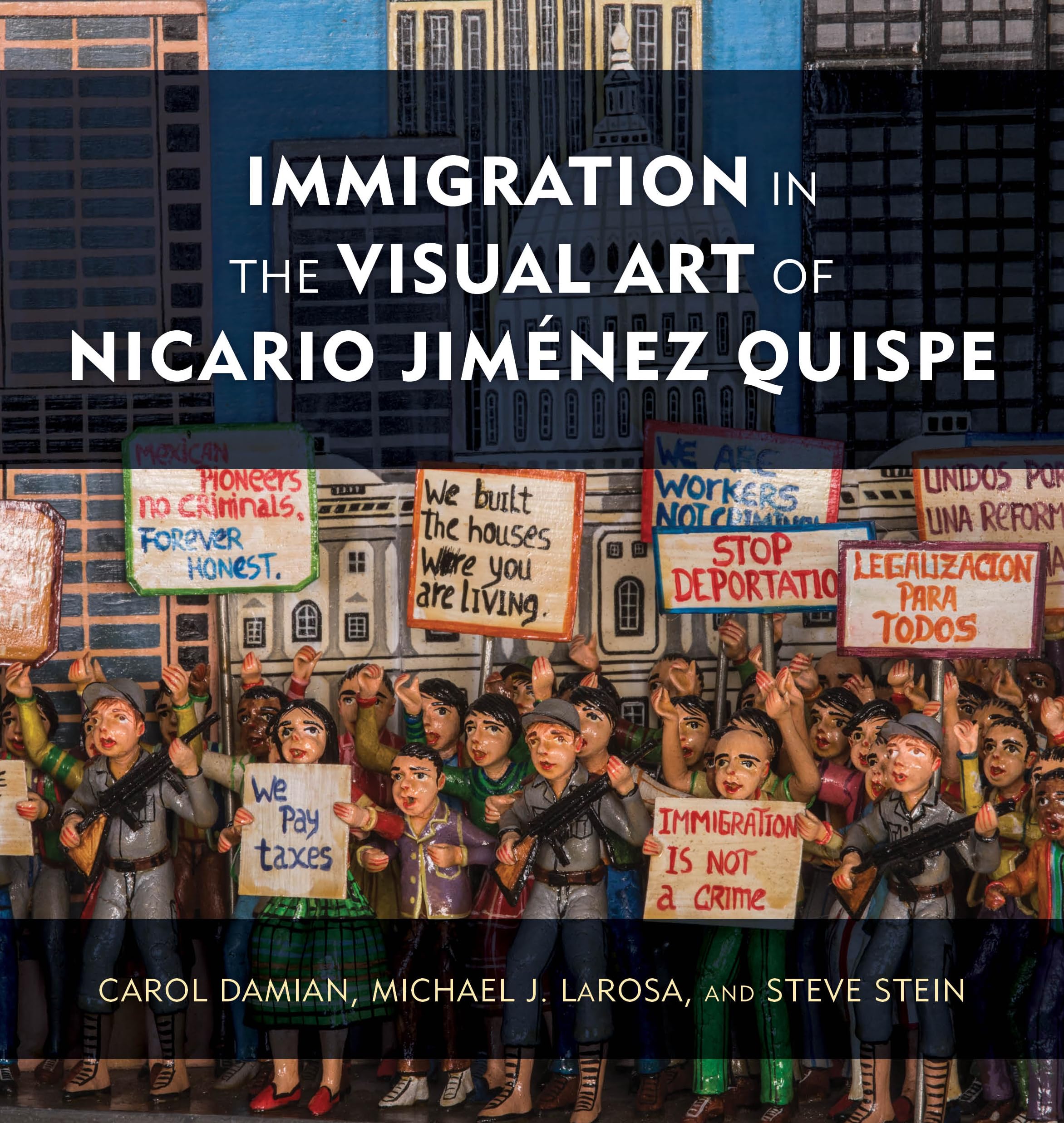 Immigration In The Visual Art Of Nicario Jimnez Quispe