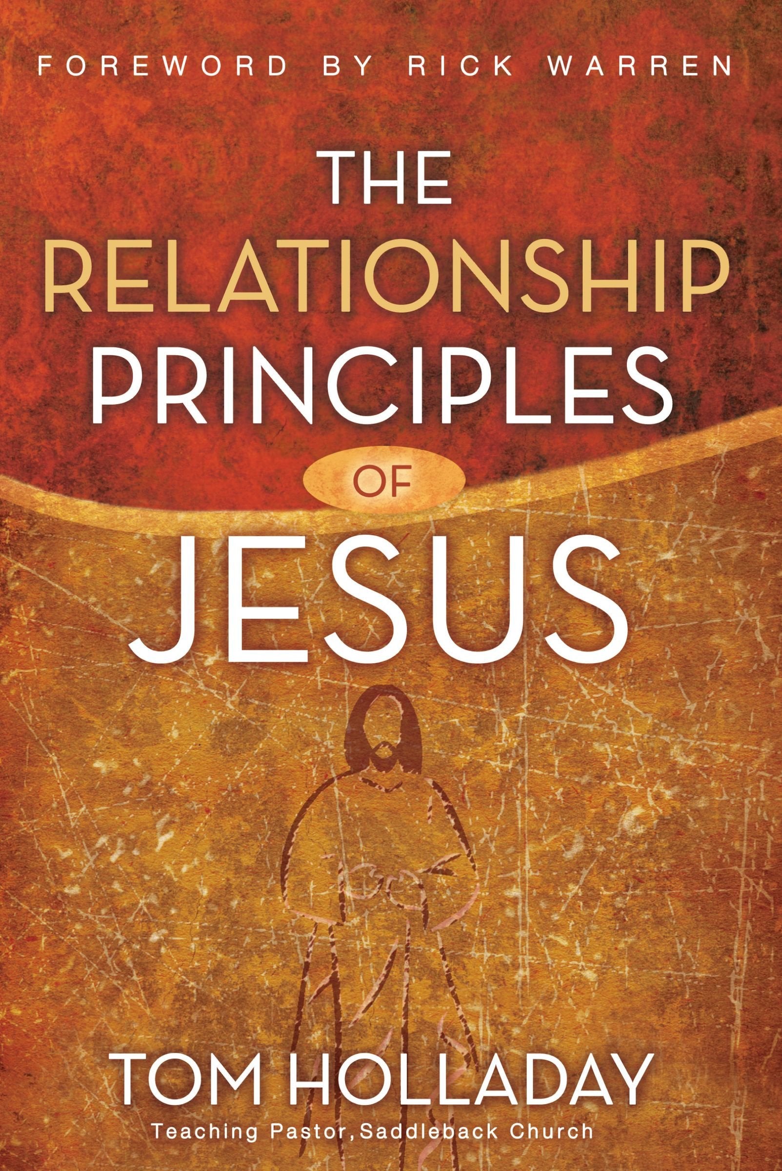 The Relationship Principles of Jesus,New