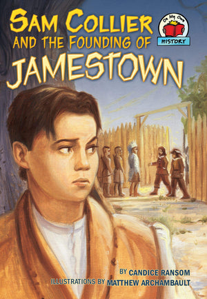 Sam Collier And The Founding Of Jamestown (On My Own History),Used