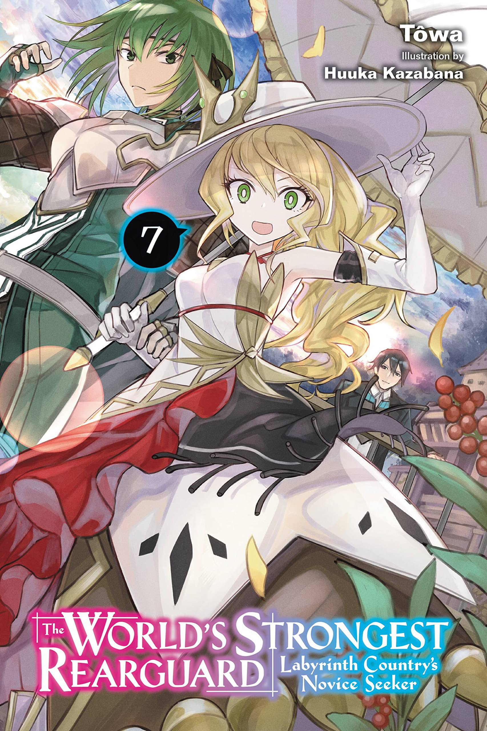 The Worlds Strongest Rearguard: Labyrinth Countrys Novice Seeker, Vol. 7 (light novel) (The Worlds Strongest Rearguard: Labyr