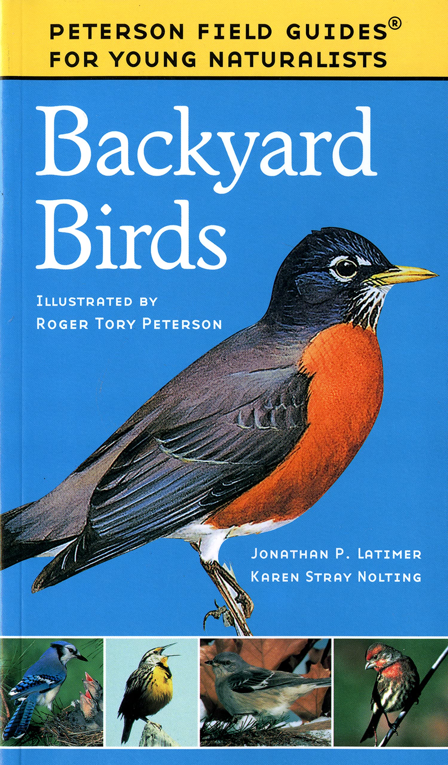 Backyard Birds (Peterson Field Guides: Young Naturalists),Used