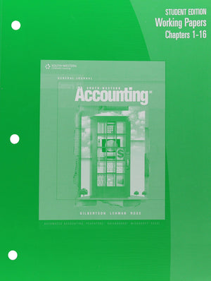 Working Papers, Chapters 116 for Gilbertson/Lehman/Ross' Century 21 Accounting: General Journal, 8th,Used