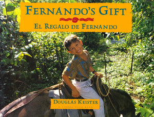 Fernando's Gift / El Regalo de Fernando (English and Spanish Edition),New