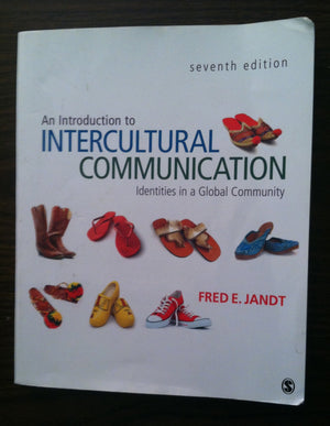 An Introduction to Intercultural Communication: Identities in a Global Community,Used