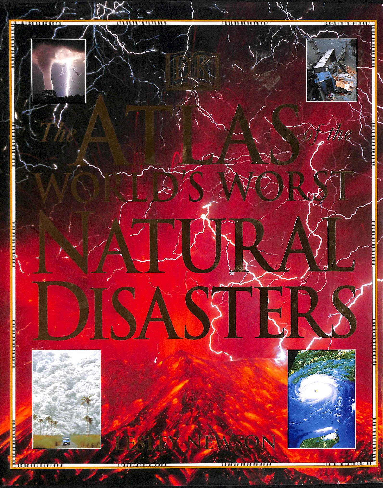 Atlas Of The World's Worst Natural Disa.,Used