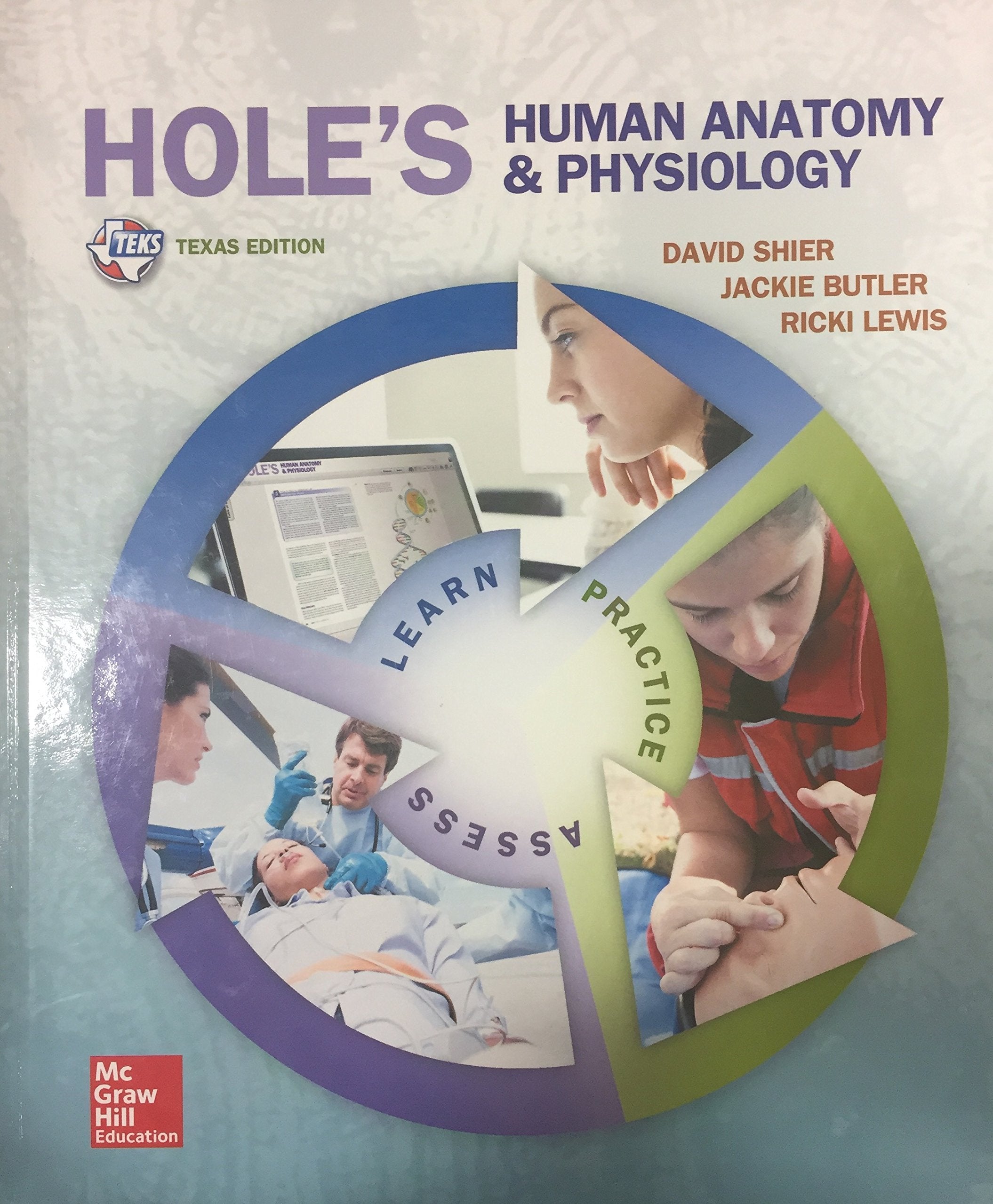 Holes Human Anatomy & Physiology  Texas Edition,Used