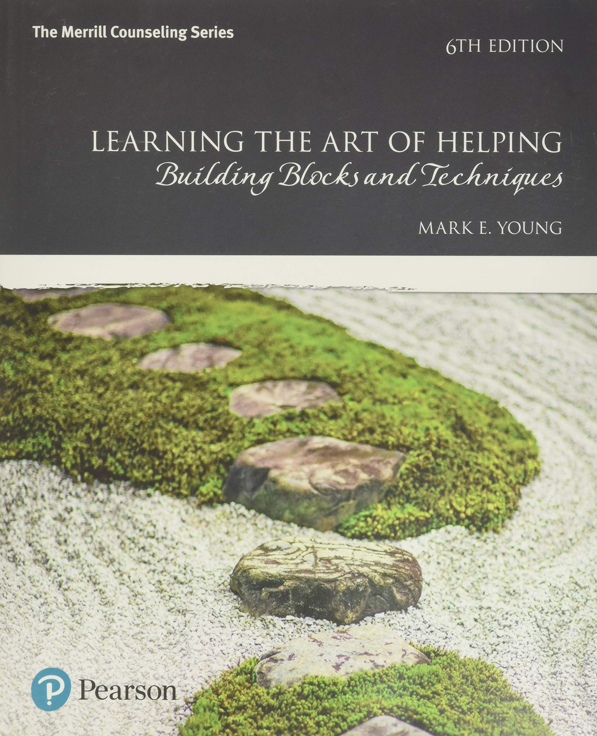 Pearson Learning the Art of Helping: Building Blocks and Techniques Book