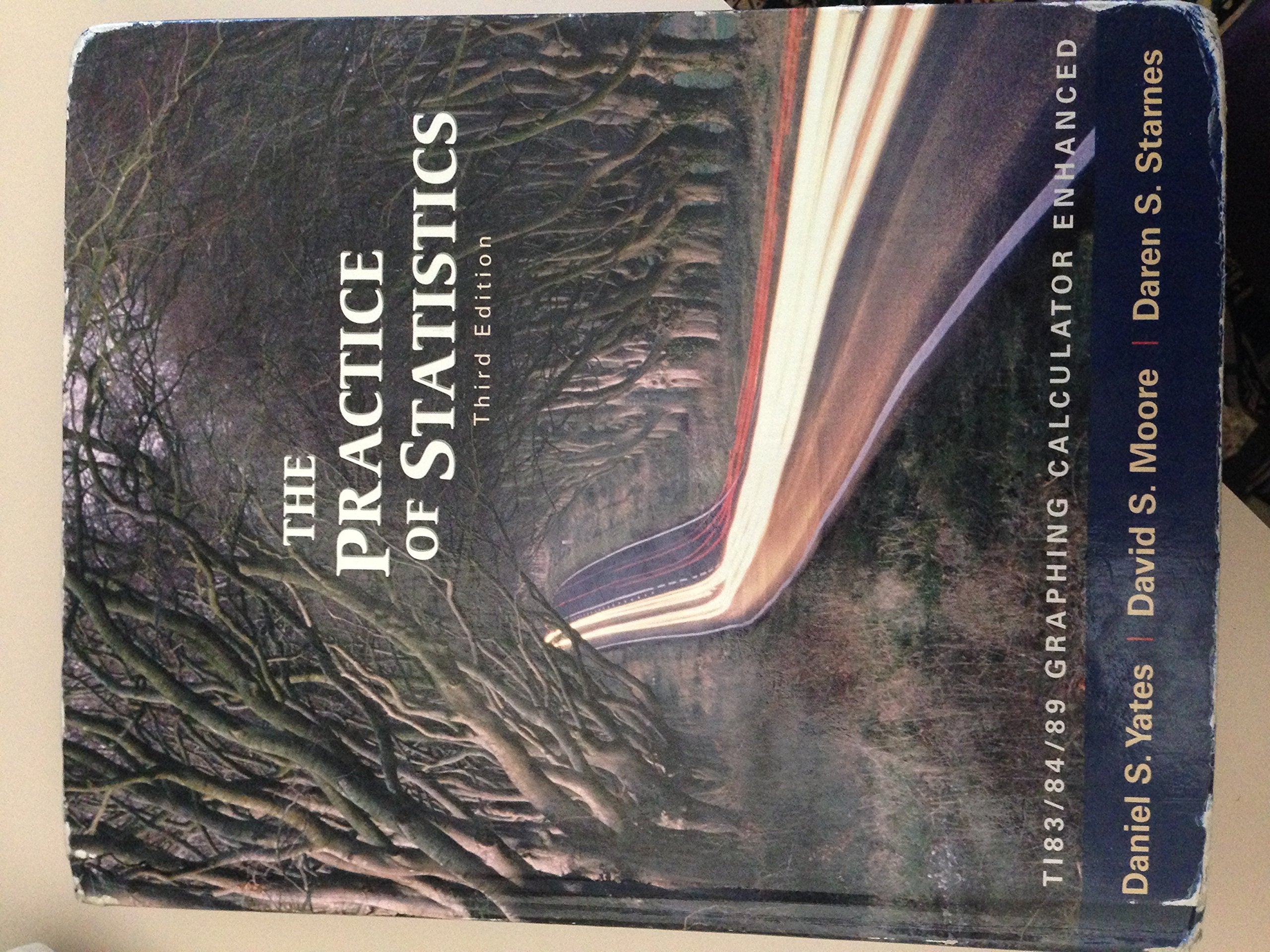 The Practice of Statistics: TI83/84/89 Graphing Calculator Enhanced,New
