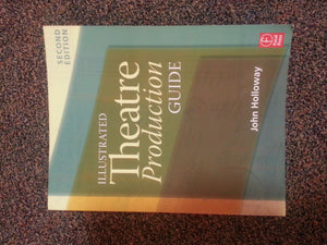 Illustrated Theatre Production Guide,Used