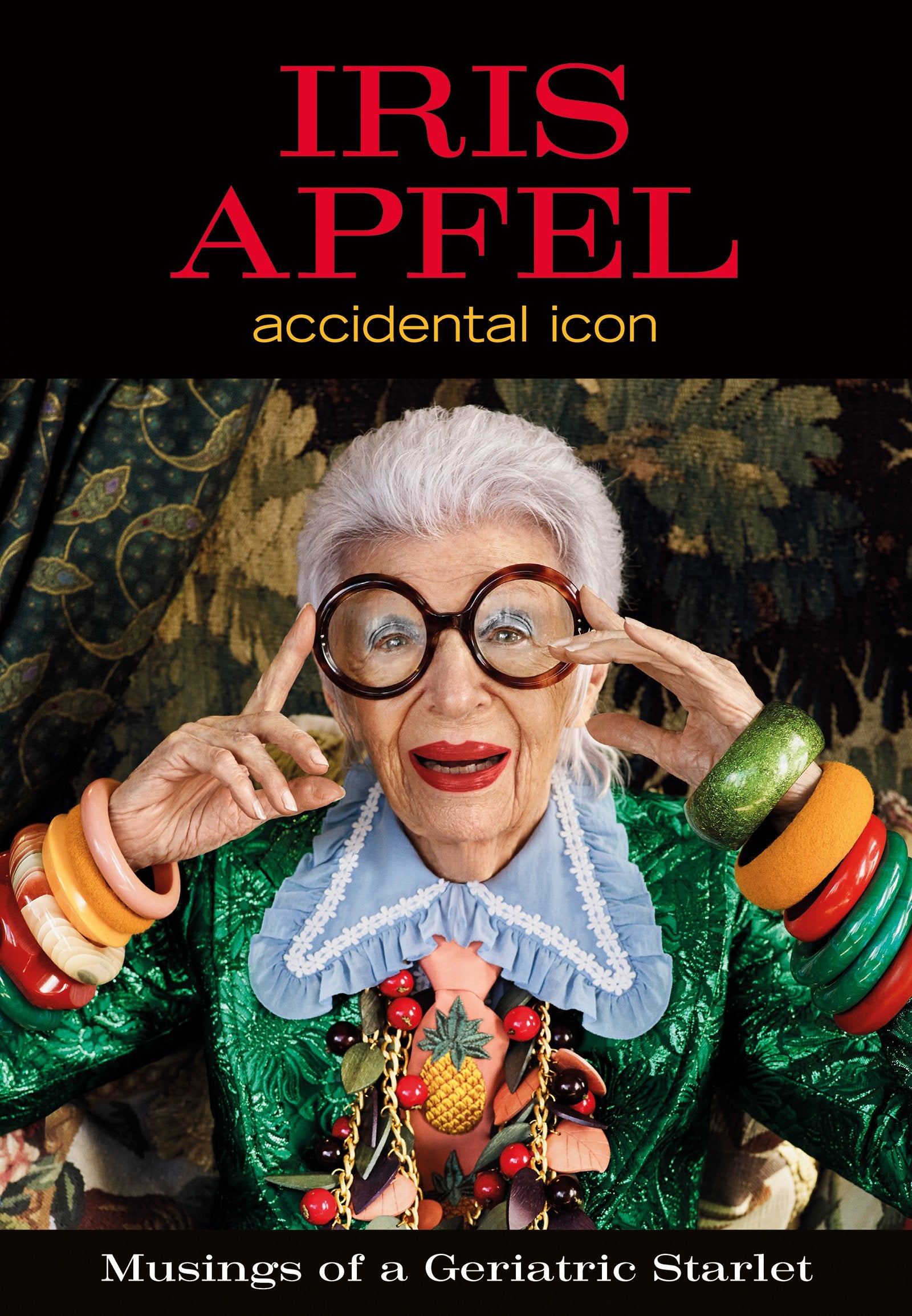 Iris Apfel: Accidental Icon,New