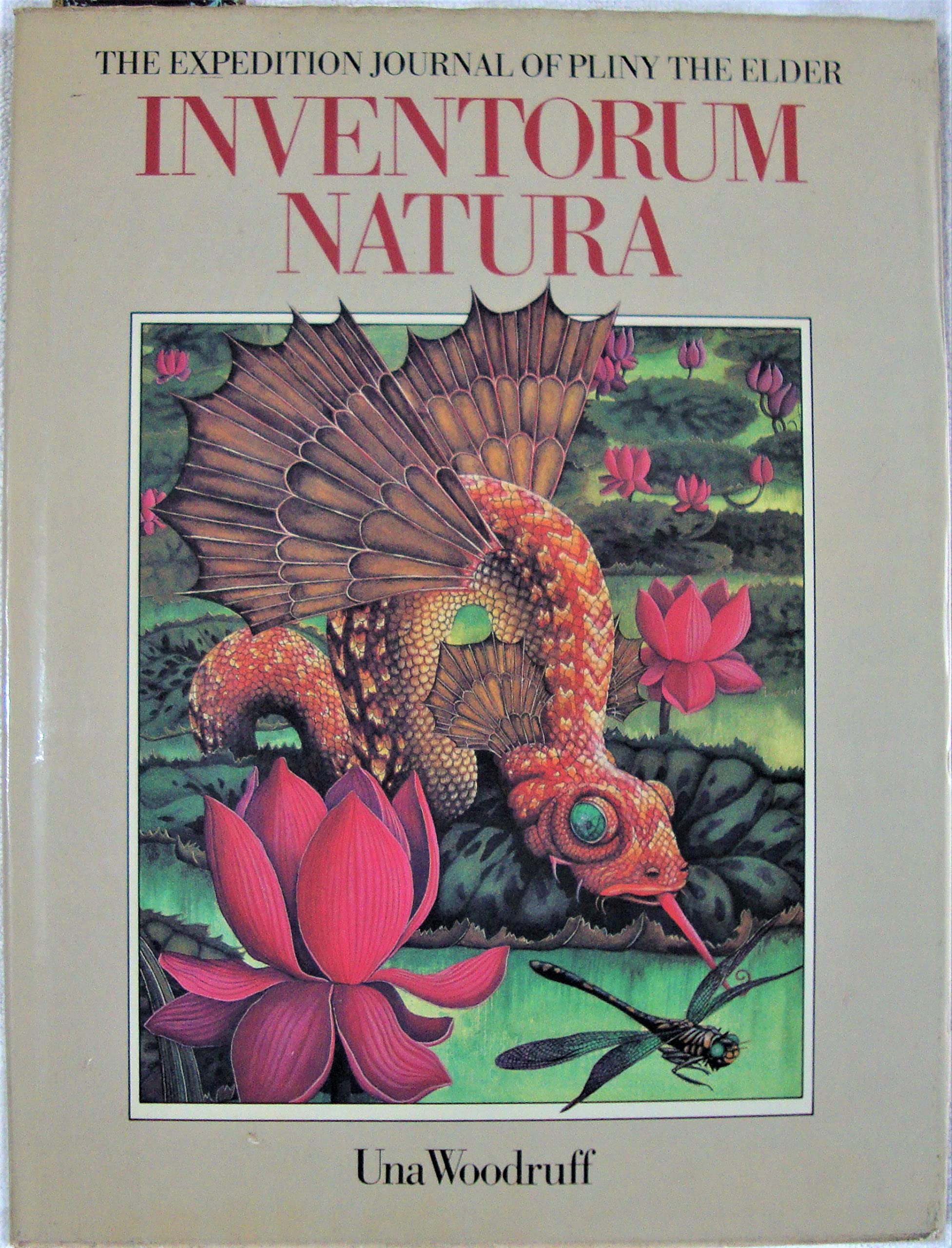 Inventorum Natura: The Wonderful Voyage of Pliny,Used