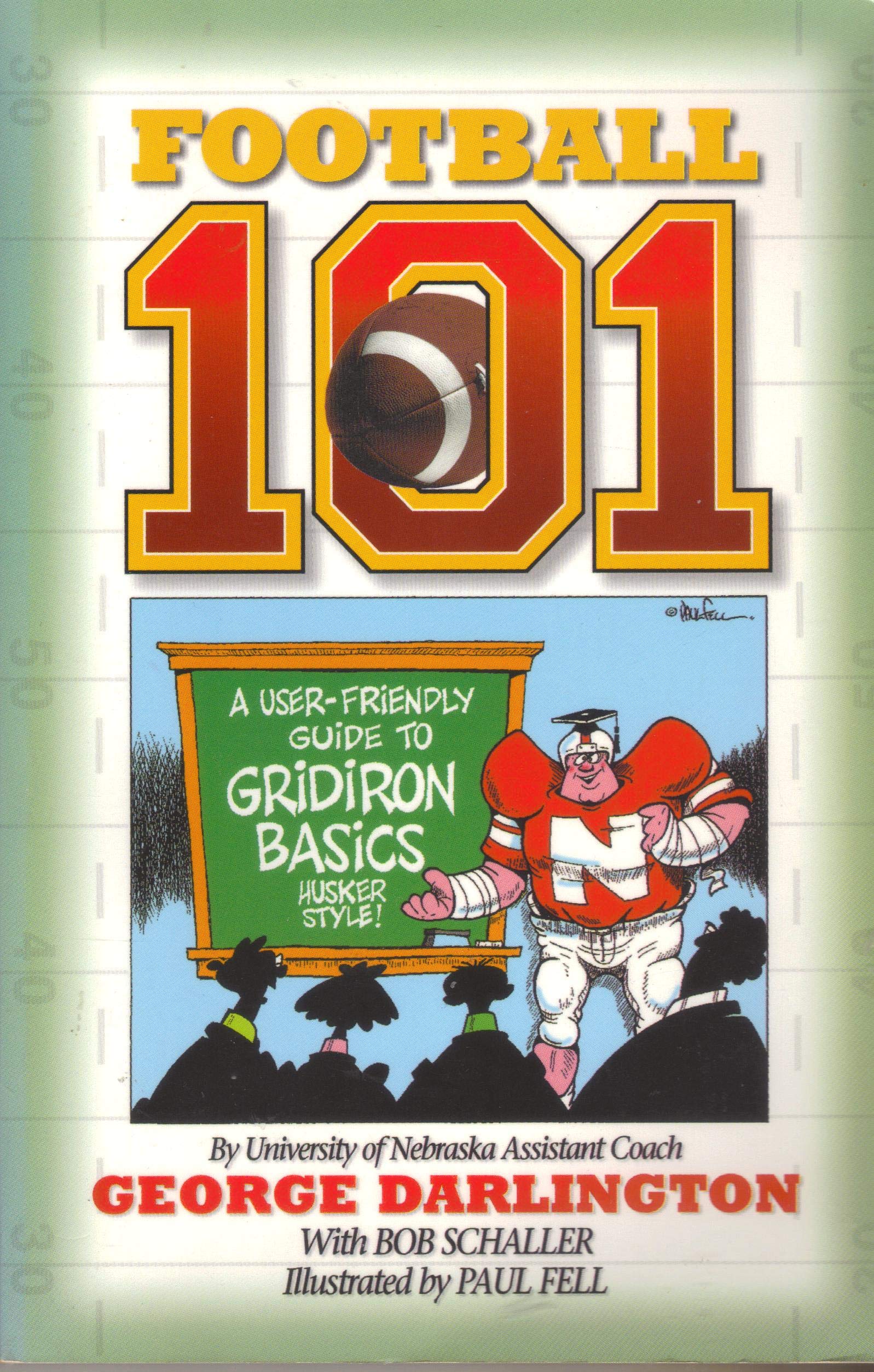 Football 101: Husker Style,Used