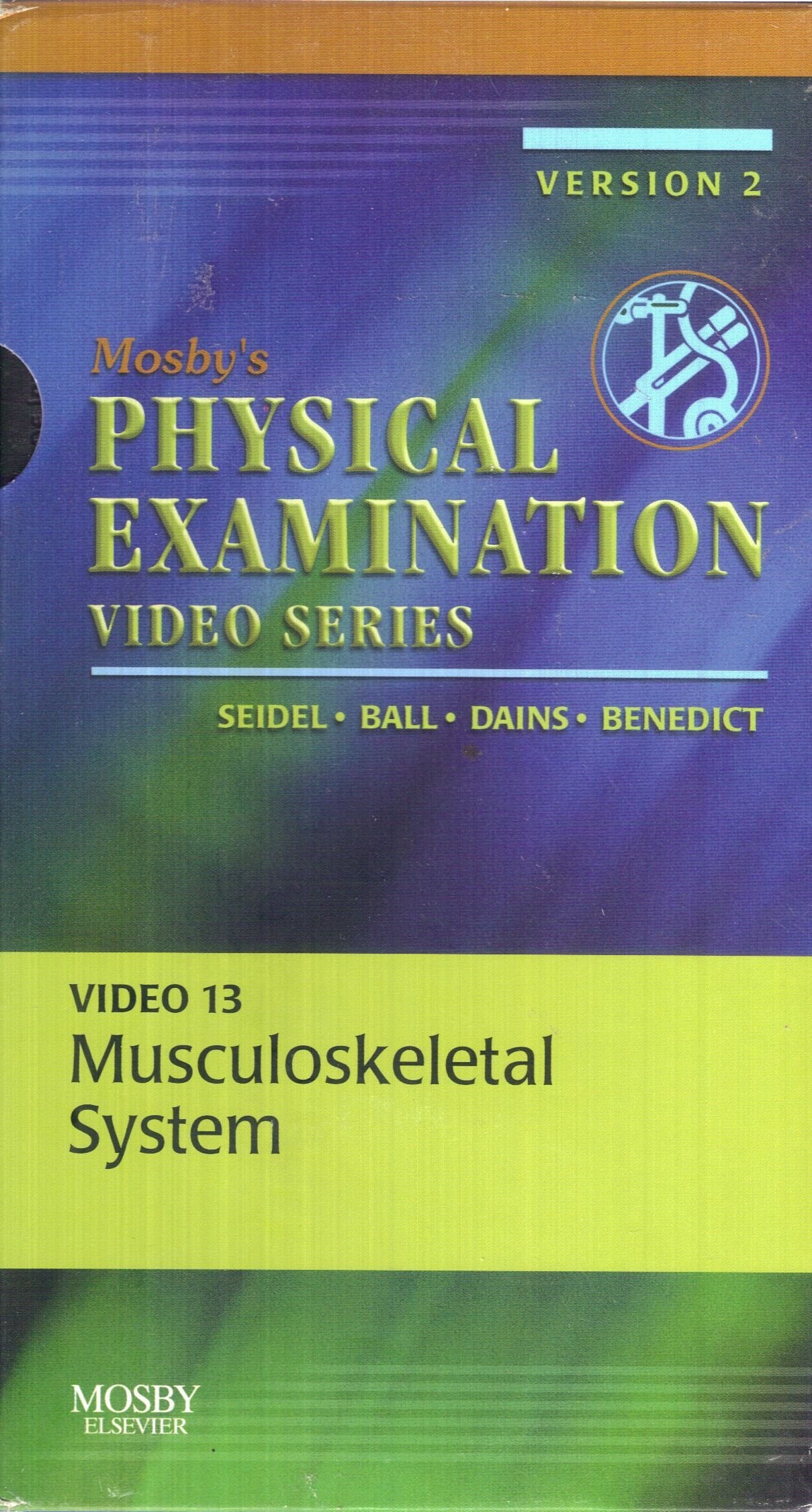 Mosby's Physical Examination Video Series: Video 13: Musculoskeletal System, Version 2,Used