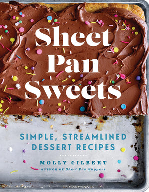 Sheet Pan Sweets: Simple, Streamlined Dessert Recipes  A Baking Cookbook,Used