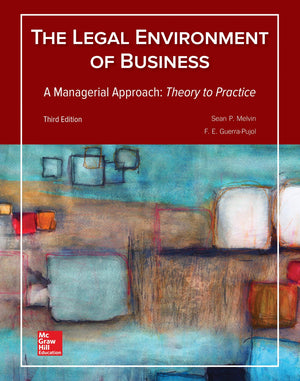Legal Environment of Business, A Managerial Approach: Theory to Practice,Used