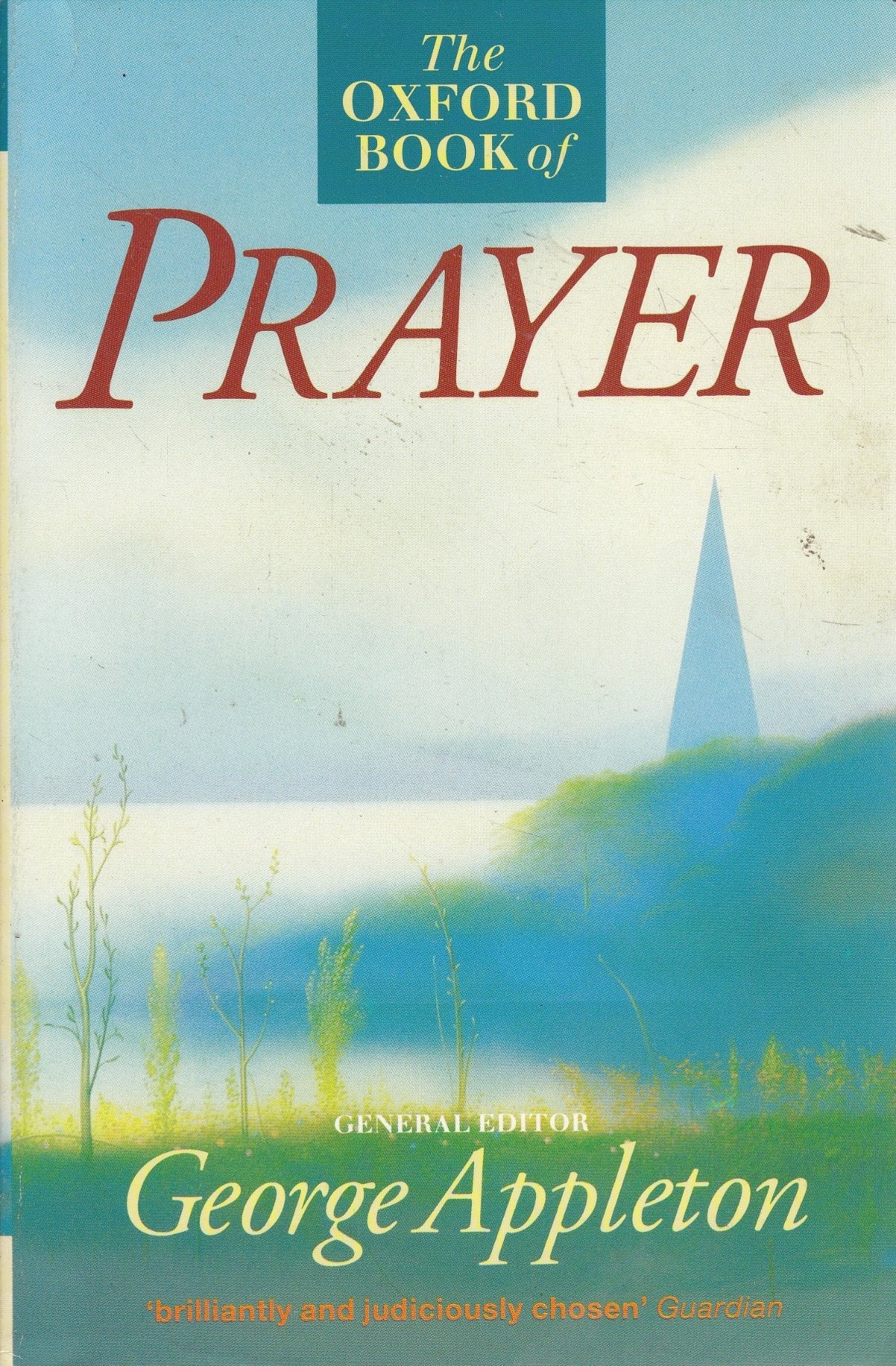 The Oxford Book of Prayer,Used
