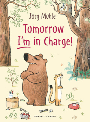 Tomorrow IM In Charge!