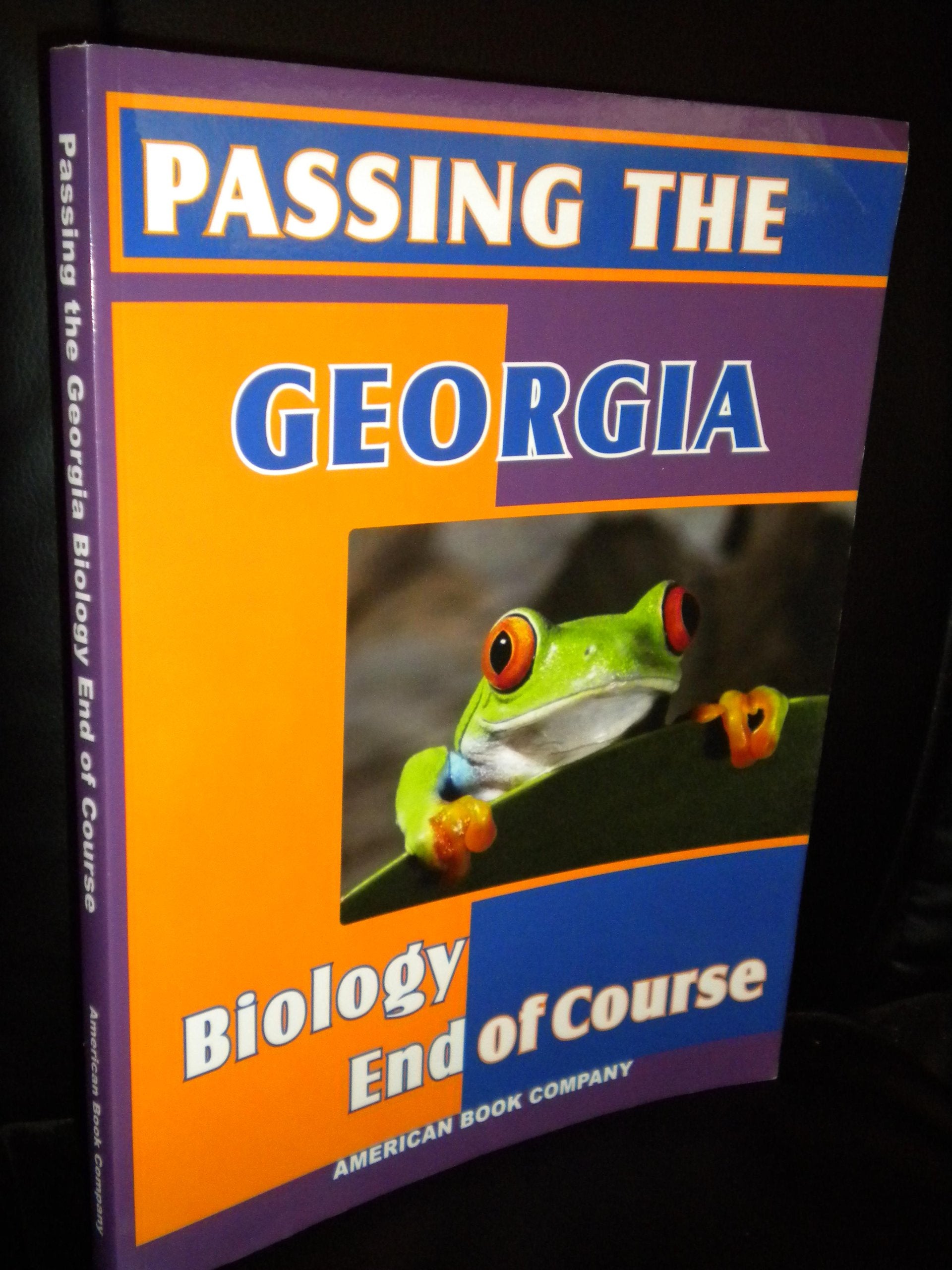 Passing the Georgia Biology End of Course,New