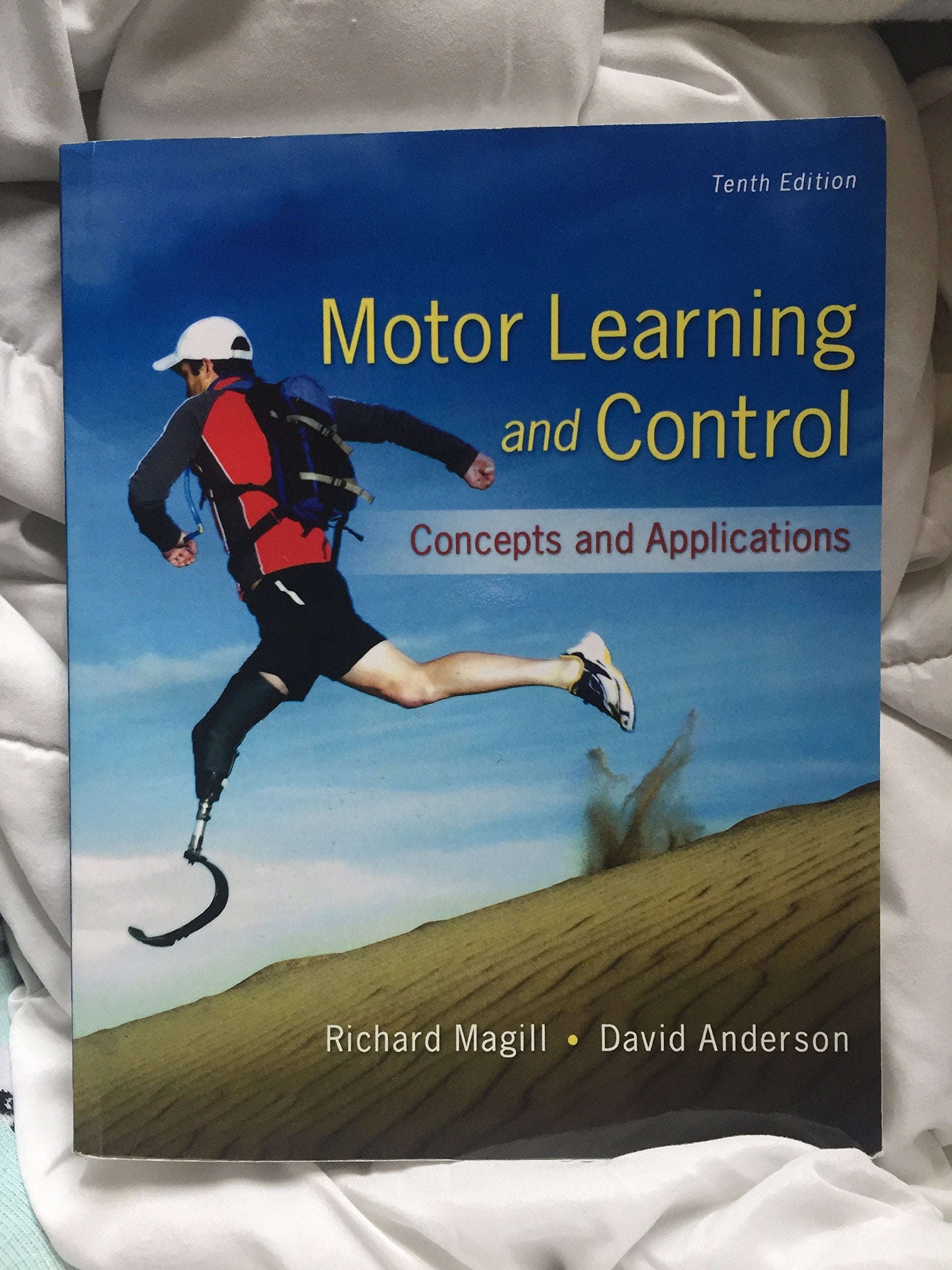 Motor Learning and Control: Concepts and Applications,Used