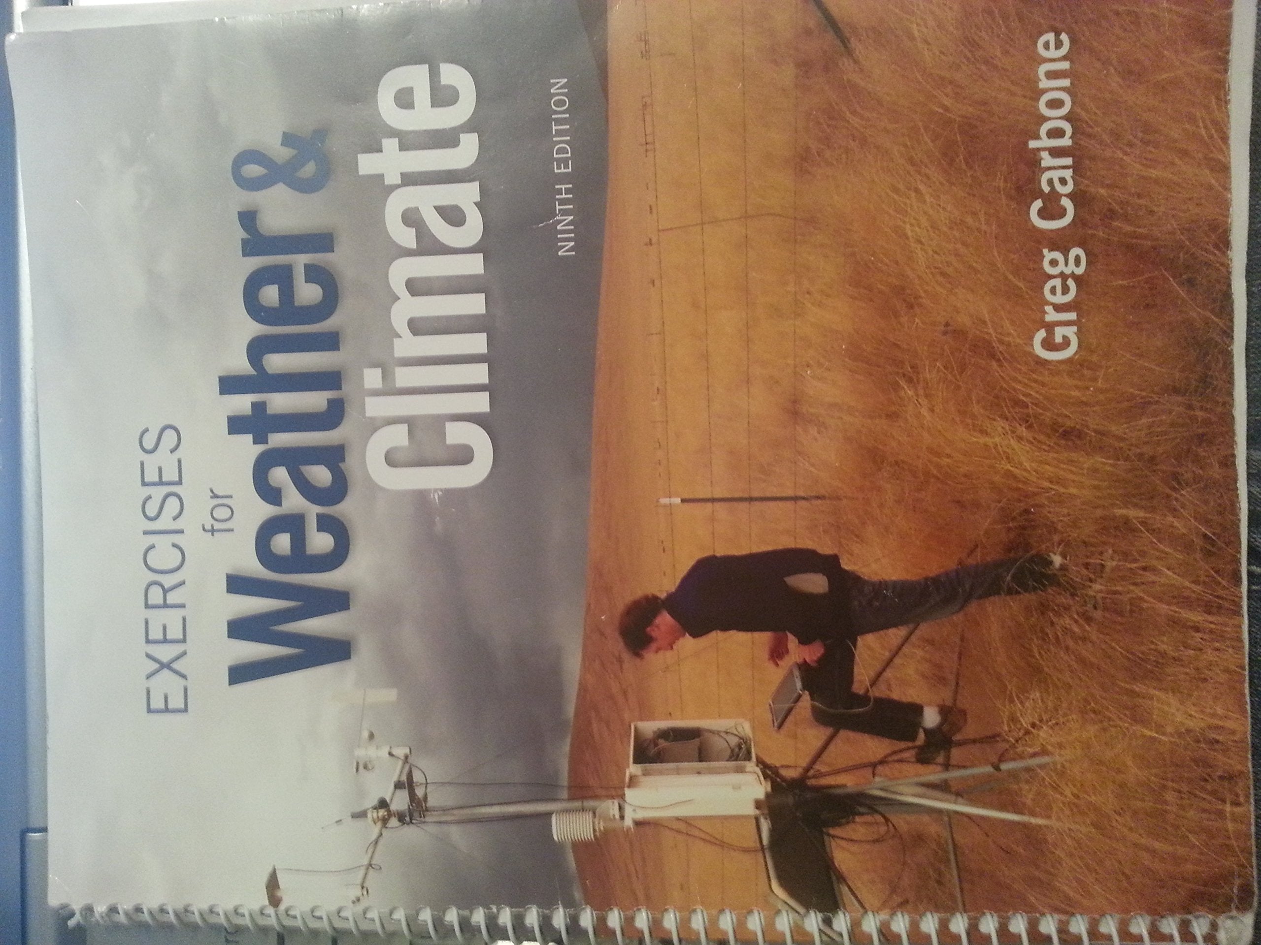 Exercises for Weather & Climate (Masteringmeteorology),Used