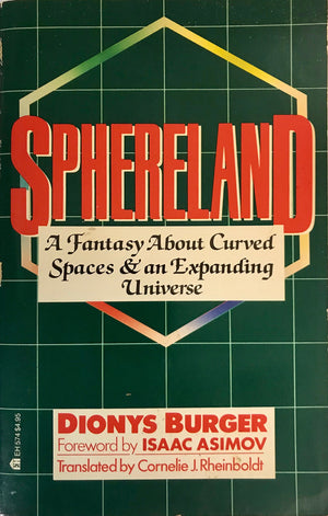 Sphereland: A Fantasy About Curved Spaces and an Expanding Universe (English and Dutch Edition),Used