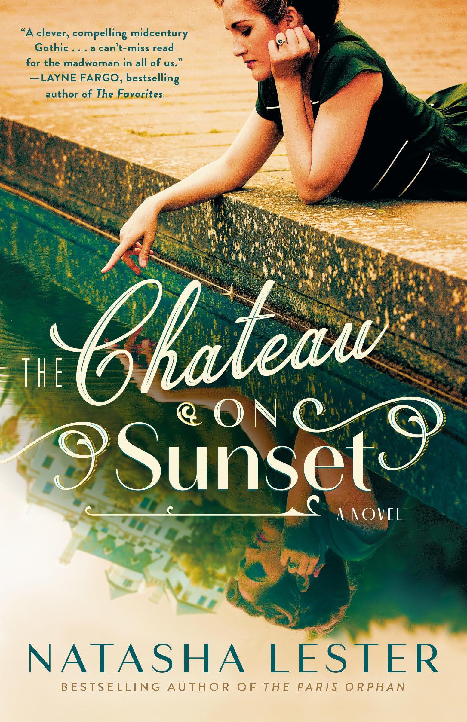 The Chateau On Sunset: A Novel