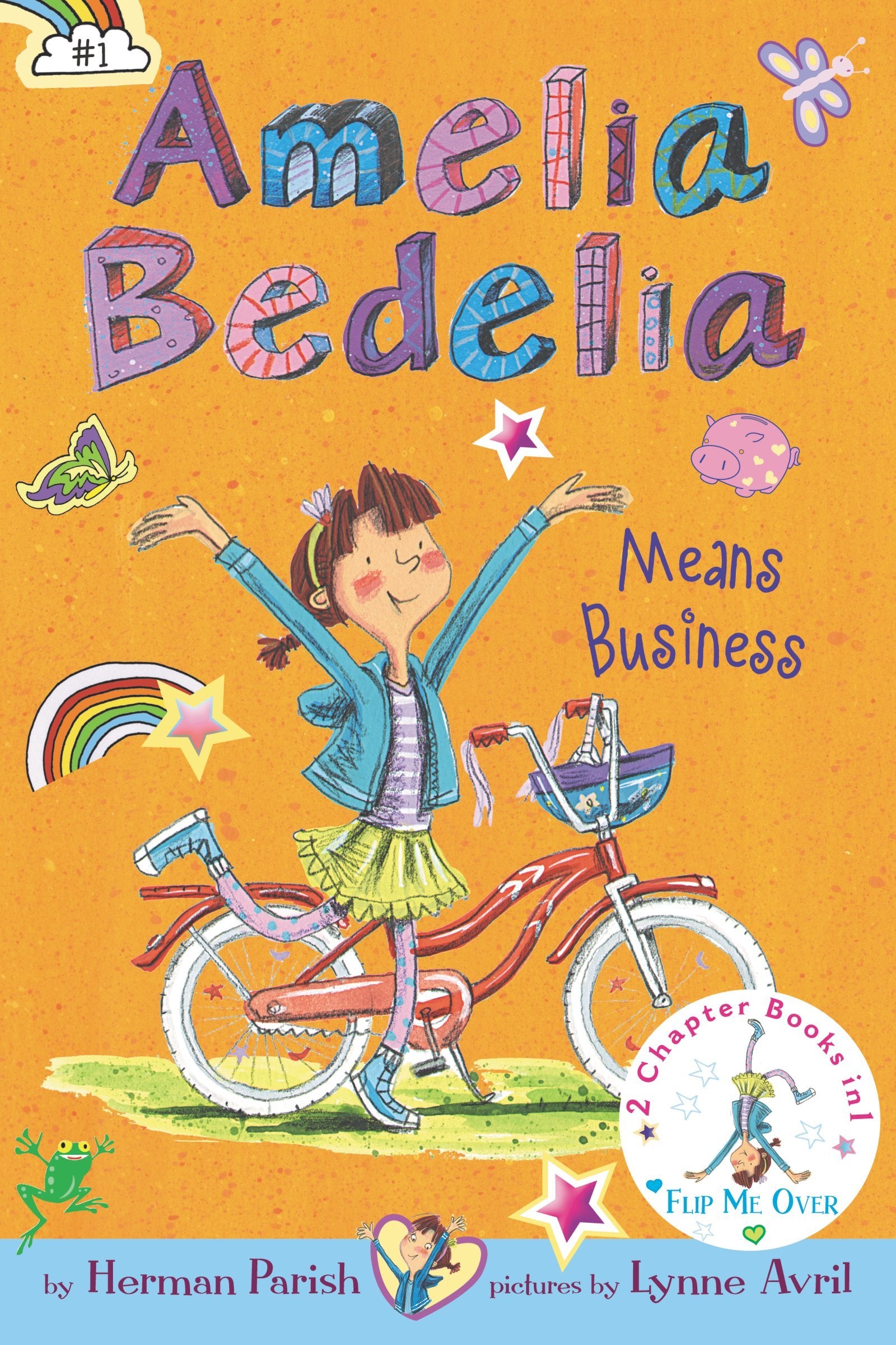 Amelia Bedelia Bindup: Books 1 and 2: Amelia Bedelia Means Business; Amelia Bedelia Unleashed,Used