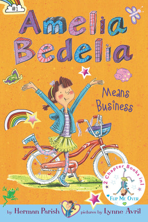 Amelia Bedelia Bindup: Books 1 and 2: Amelia Bedelia Means Business; Amelia Bedelia Unleashed,Used