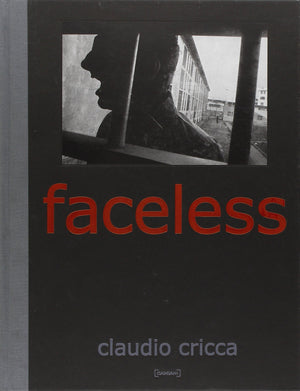 Claudio Cricca: Faceless,Used