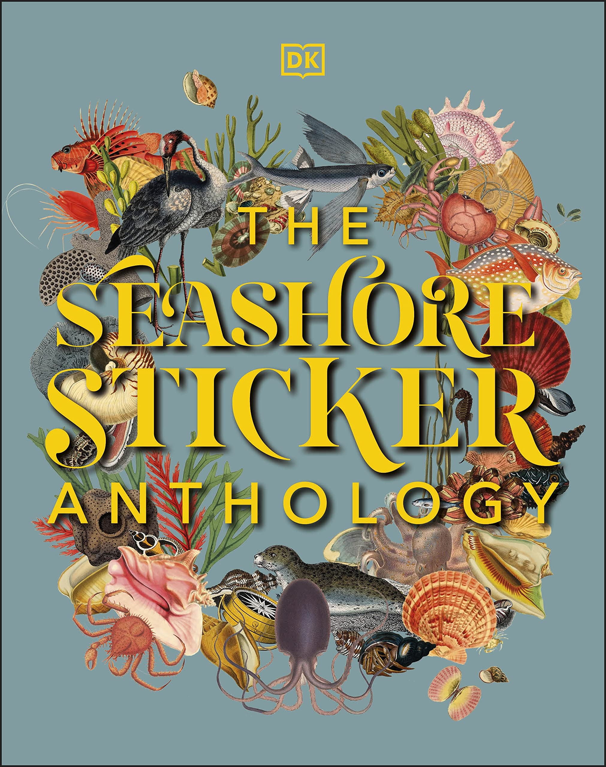 The Seashore Sticker Anthology: With More Than 1,000 Vintage Stickers (Dk Sticker Anthology),Used
