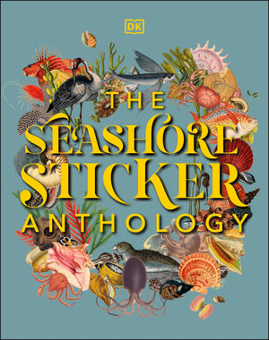 The Seashore Sticker Anthology: With More Than 1,000 Vintage Stickers (Dk Sticker Anthology),Used