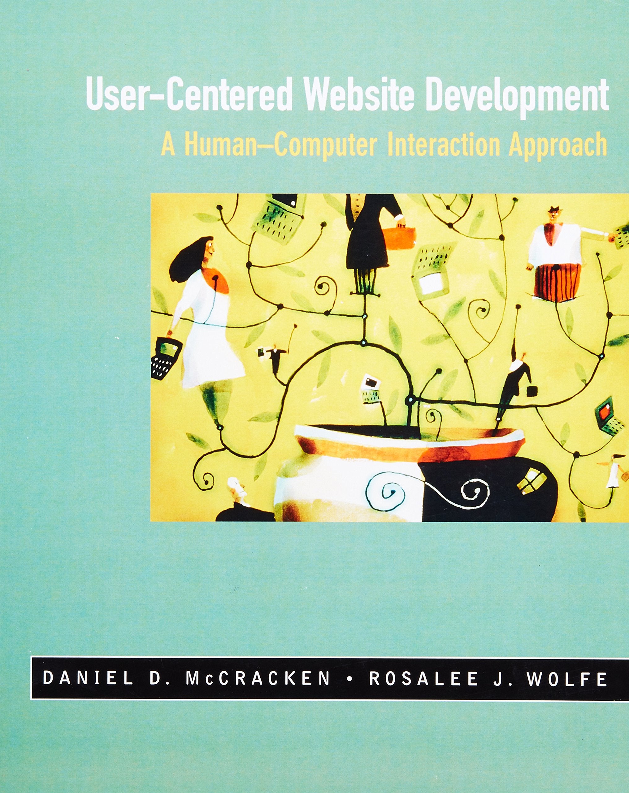 UserCentered Web Site Development: A HumanComputer Interaction Approach,Used