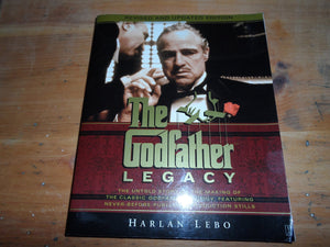 The Godfather Legacy: The Untold Story of the Making of the Classic Godfather Trilogy Featuring NeverBeforePublished Productio,Used