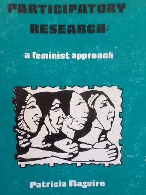 Doing Participatory Research: A Feminist Approach-used