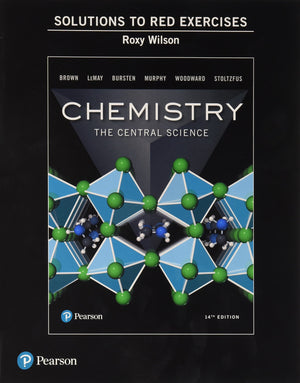 Student Solutions Manual (Red Exercises) for Chemistry: The Central Science,Used