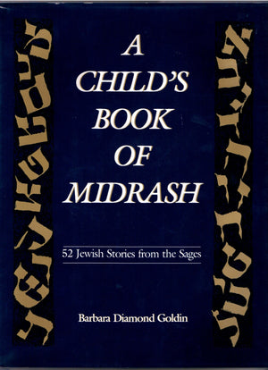 A Child's Book of Midrash: 52 Jewish Stories from the Sages,Used