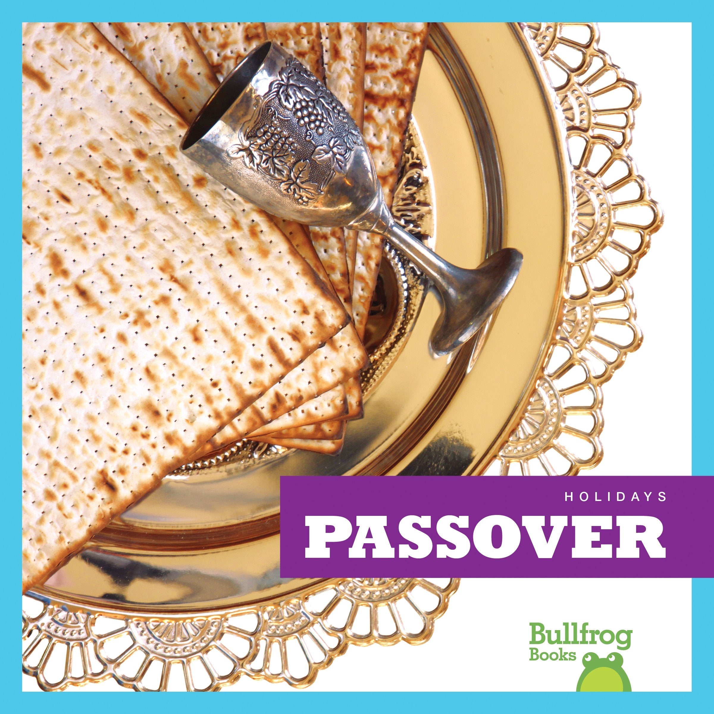 Passover (Bullfrog Books: Holidays),Used