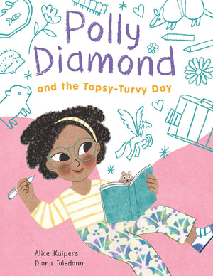 Polly Diamond And The Topsyturvy Day: Book 3,Used